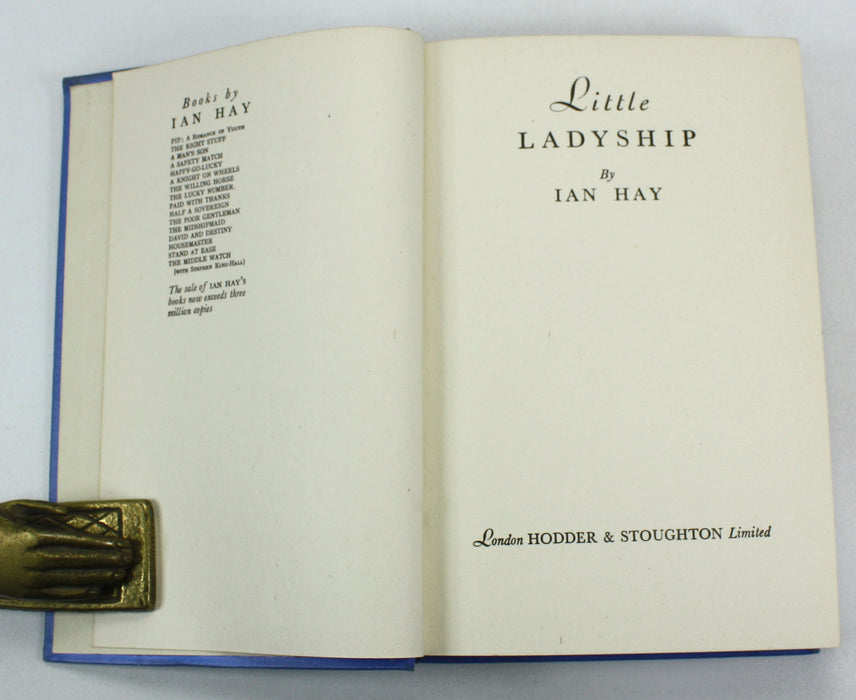 A Collection of Works by Ian Hay, mostly first editions, 1911-1941