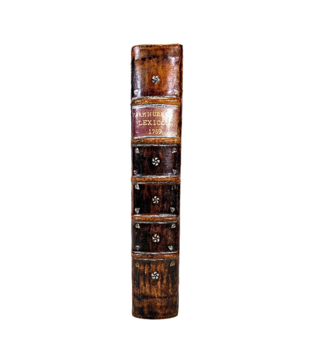 A Greek and English Lexicon to the New Testament in Which the Words and Phrases occurring in those Scared Books are Distinctly Explained...a Greek Grammar..., John Parkhurst, 1769