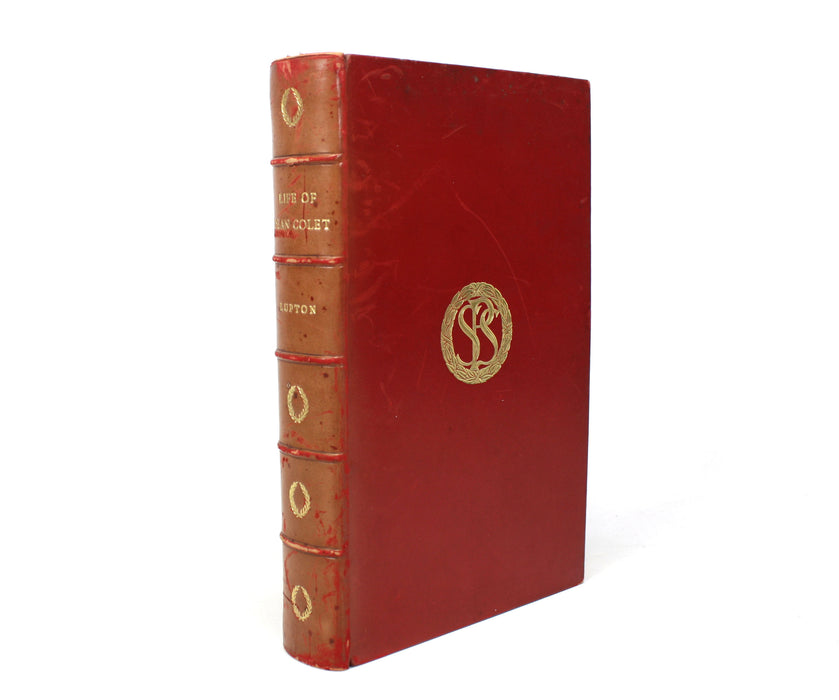 A Life of John Colet, Founder of St. Paul's School, J.H. Lupton, 1909, in St. Paul's Leather Prize Binding