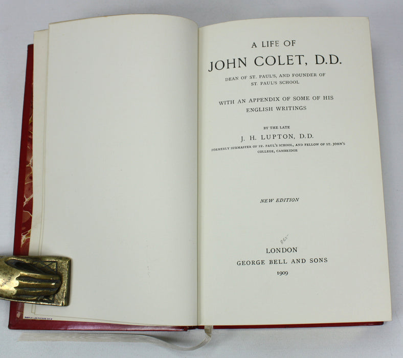 A Life of John Colet, Founder of St. Paul's School, J.H. Lupton, 1909, in St. Paul's Leather Prize Binding