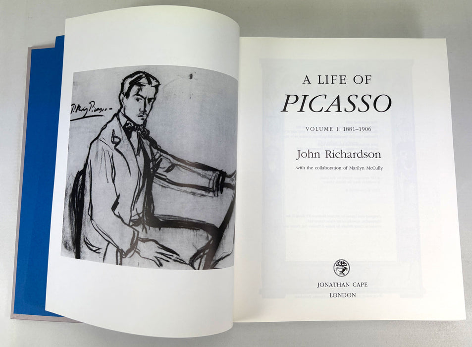 A Life of Picasso, Volume I; 1881-1906, John Richardson, Jonathan Cape, 1991