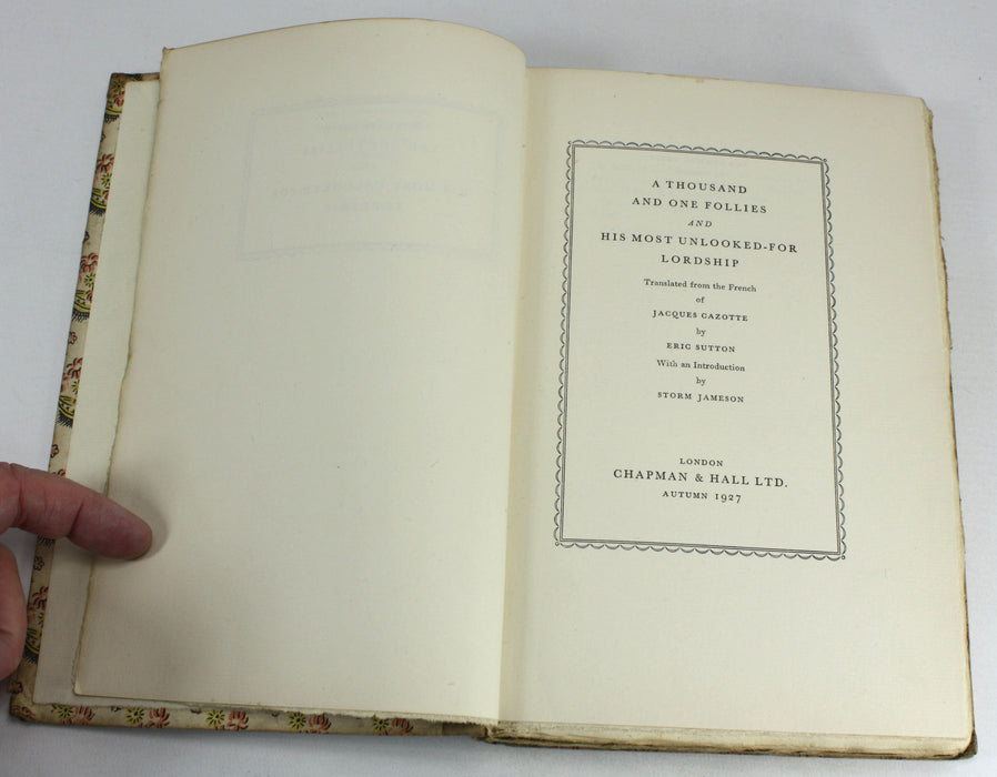 A Thousand and One Follies and His Most Unlooked-For Lordship, Jacques Cazotte, 1927, Limited, numbered edition