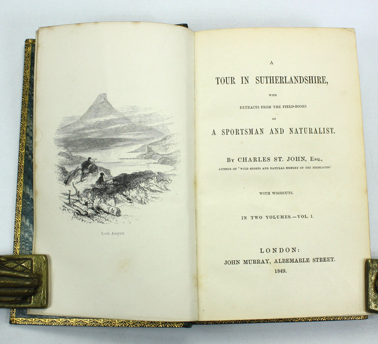 A Tour in Sutherlandshire, Charles St. John, 2 Volumes complete, John Murray 1849. Lord Tweedmouth provenance.