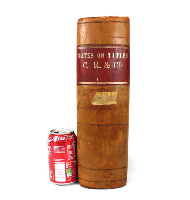 Cartulary; A Very Large Legal Folio Book entitled 'Notes On Titles C.R. & Co.', Bound 1956, with unique content and manuscript pages. Property transactions.