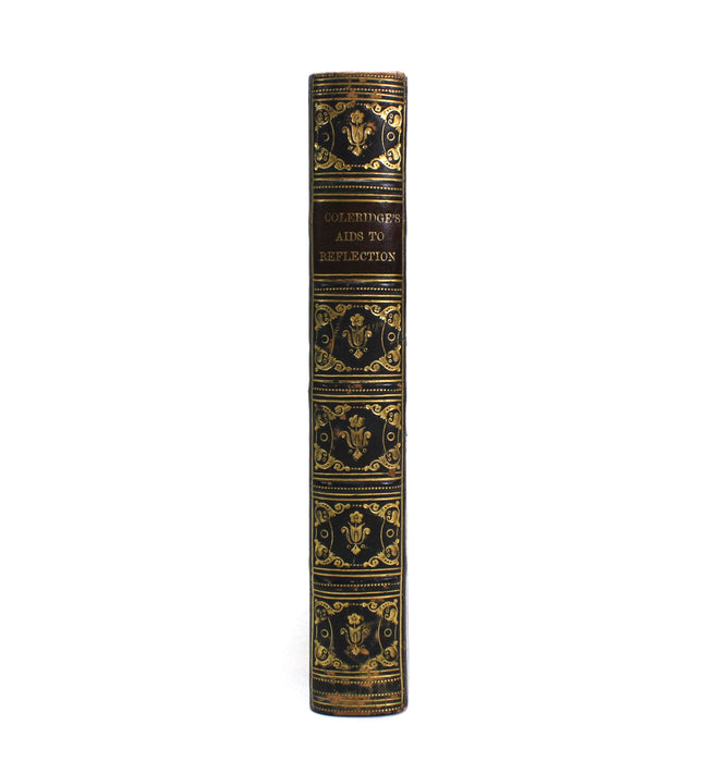 Aids to Reflection in the Formation of Manly Character, S.T. Coleridge, Taylor and Hessey, London, 1825