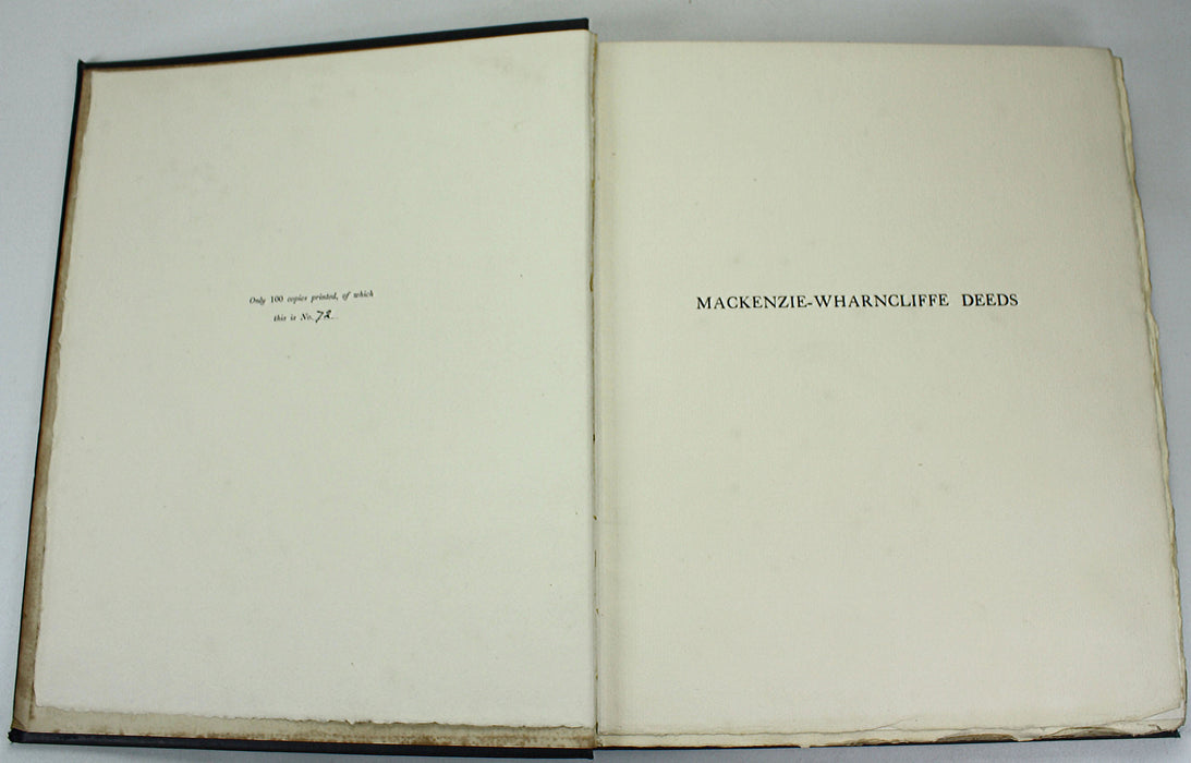Ancient Deeds and Other Writs in the Mackenzie-Wharncliffe Charter-Chest, Privately Printed Limited edition, 1906