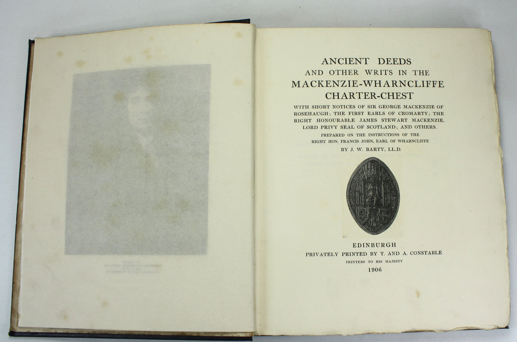 Ancient Deeds and Other Writs in the Mackenzie-Wharncliffe Charter-Chest, Privately Printed Limited edition, 1906