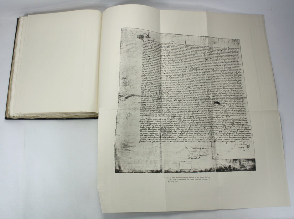 Ancient Deeds and Other Writs in the Mackenzie-Wharncliffe Charter-Chest, Privately Printed Limited edition, 1906