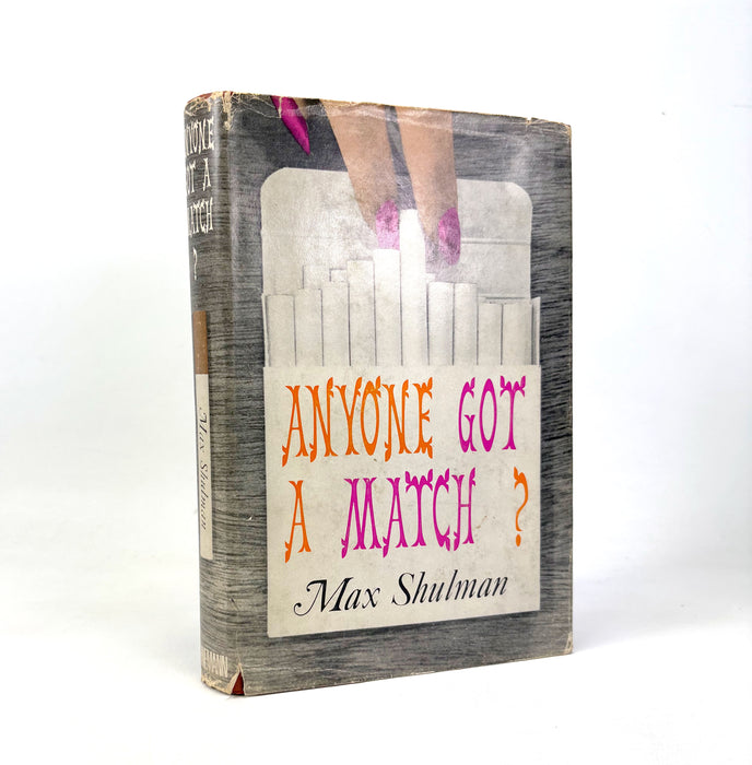 Anyone Got A Match?, Max Shulman, Heinemann, 1965, 1st UK edition