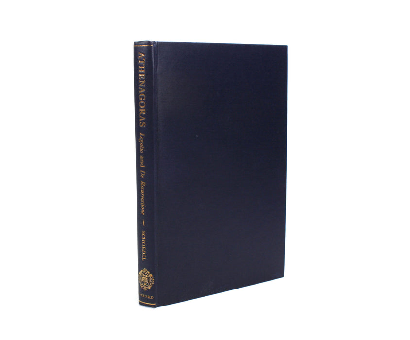Athenagoras; Legatio and De Resurrectione, William R.Schoedel, Oxford, 1972