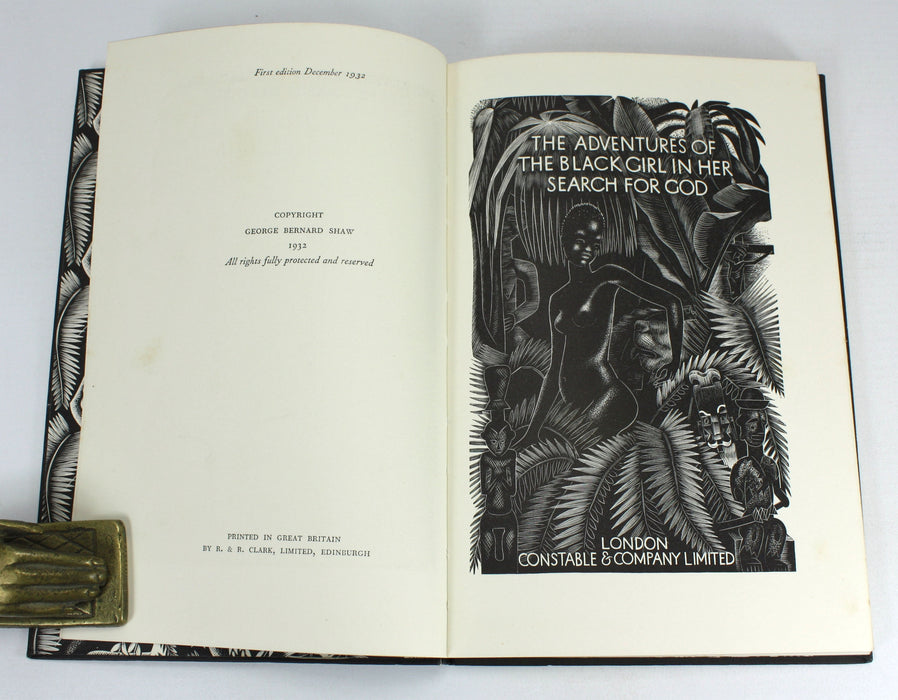 George Bernard Shaw; The Adventures of the Black Girl in Her Search for God, 1932, 1st
