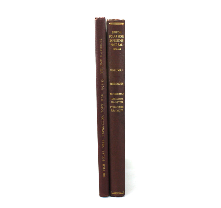 British Polar Year Expedition; Fort Rae, N.W. Canada, 1932-33, The Royal Society, 2 Vol Set complete
