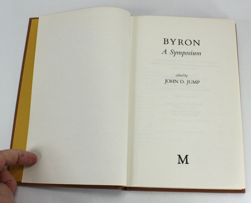 Byron; A Symposium, edited by John Jump; 150th Anniversary lectures, Review copy