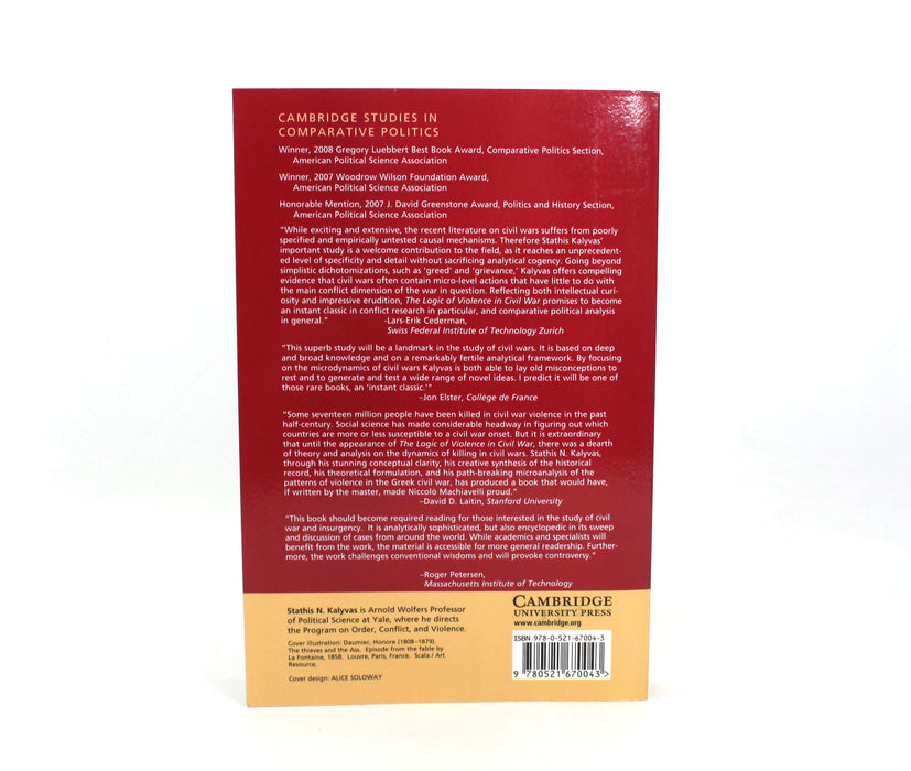 Cambridge Studies in Comparative Politics; The Logic of Violence in Civil War, Stathis N. Kalyvas, 2013