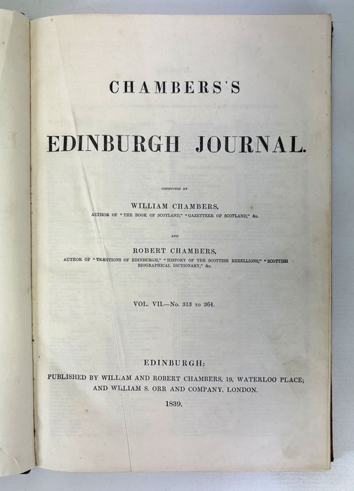Chambers's Edinburgh Journal, William and Robert Chambers, 4 Volumes; VII, VIII, IX, and XI , Nos. 313-572. 1839-1943