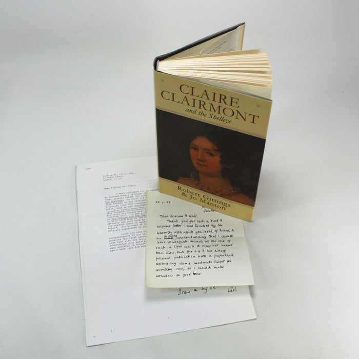 Claire Clairmont and the Shelleys 1798-1879, Robert Gittings and Jo Manton, with signed correspondence