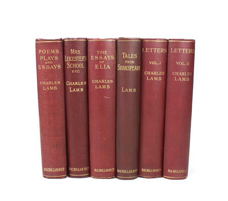 Collection of 6 Works by Charles Lamb, Macmillan, Introduction and Notes by Alfred Ainger, 1908-1914