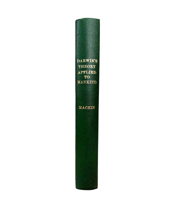 Darwin's Theory Applied to Mankind, Alfred Machin, Longmans, 1937 first edition