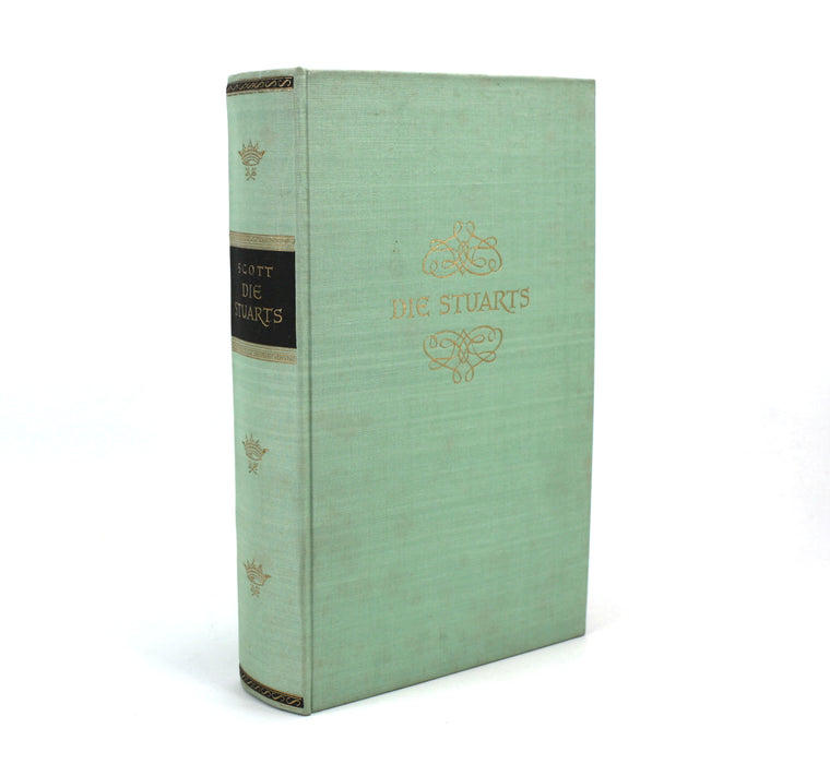 Die Stuarts, Eva Scott, Georgd. W. Callwey, Munchen, 1936