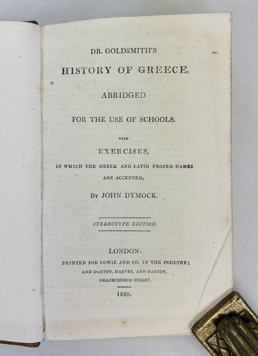 Dr. Goldsmith's History of Greece, Abridged for the Use of Schools, John Dymock, 1828