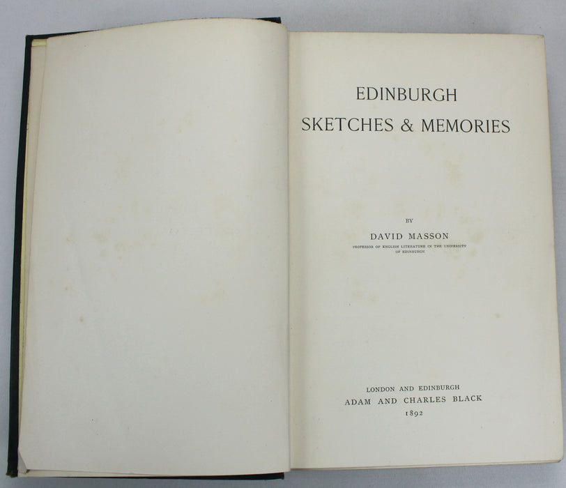 Edinburgh Sketches & Memories, David Masson, 1892. Library copy from former British Prime Minister, Arthur James Balfour