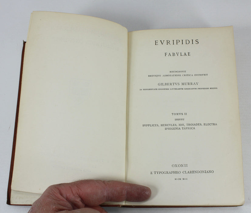 Euripides; Fabulae, Vol II, Gilbert Murray, 1913