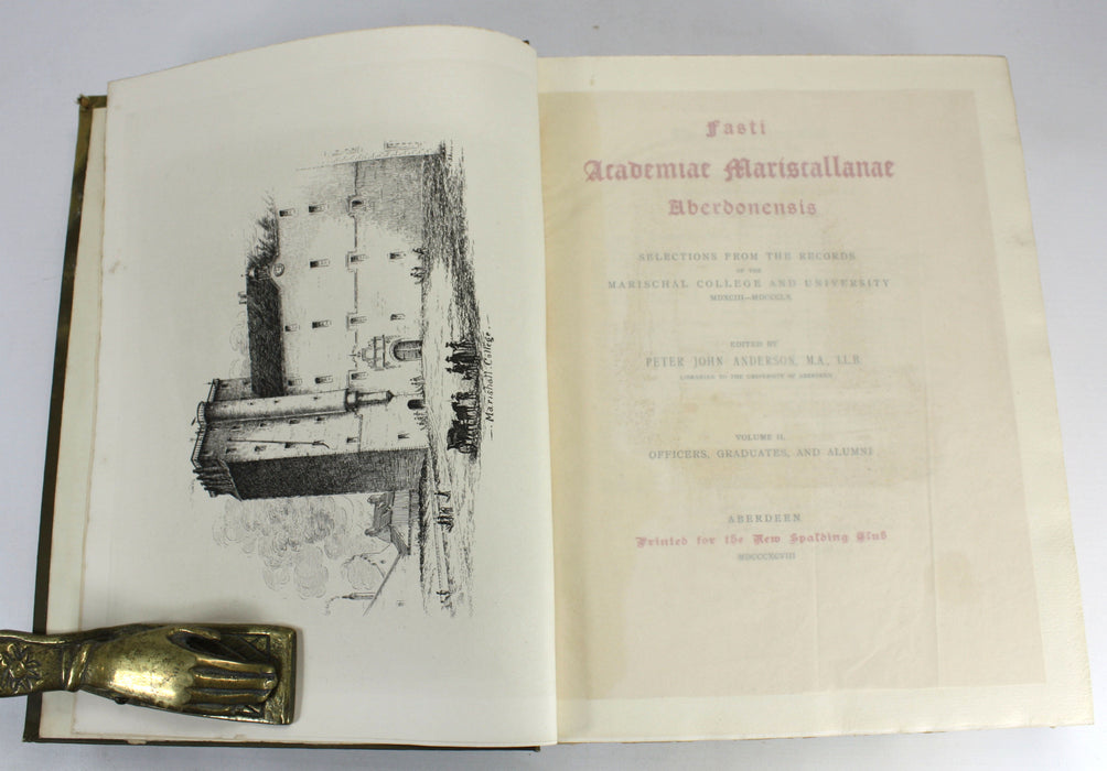 Aberdeen University: Fasti Academiae Mariscallanae Aberdonensis: Selections from the Records of the Marischal College and University, plus Officers and Graduates - limited editions