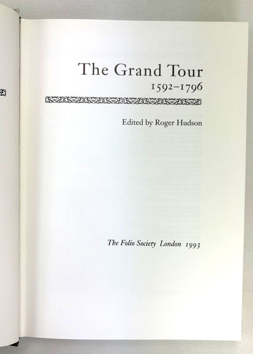Folio Society; The Grand Tour 1592-1796, Roger Hudson, 1993