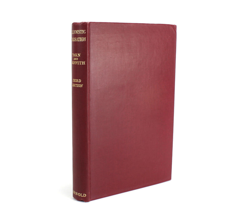 Hellenistic Civilisation W.W. Tarn, G.T. Griffith, 1952