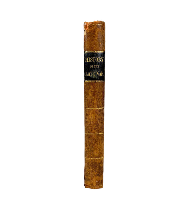 History of the Late War Between the United States and Great Britain, H.M. Brackenridge, 1839