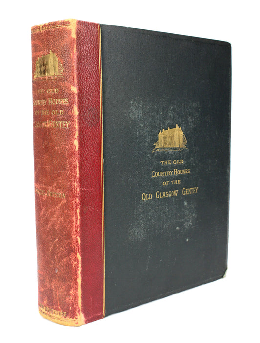 The Old Country Houses of the Old Glasgow Gentry, Illustrated by Permanent Photographs by Annan, Limited edition 1878.