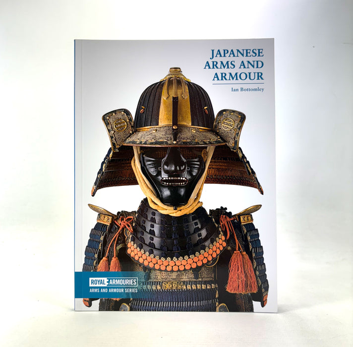 Japanese Arms and Armour, Ian Bottomley, Royal Armouries, 2017