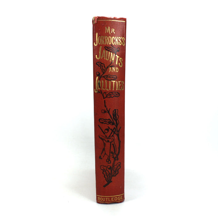 Jorrocks's Jaunts & Jollities, R. S. Surtees, with Sixteen Illustrations by Henry Alken, Routledge