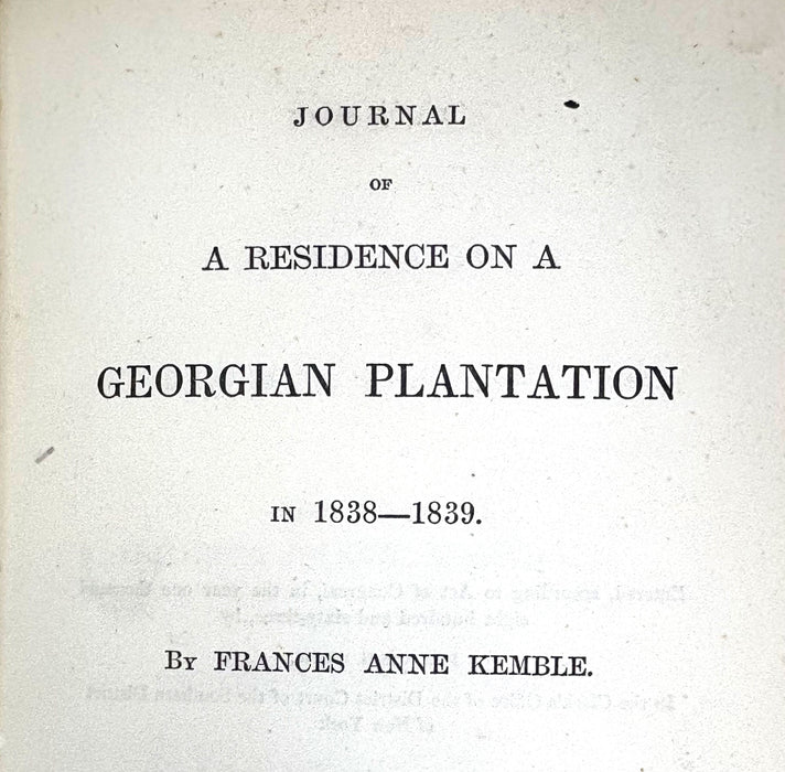 Journal of a Residence on a Georgian Plantation in 1838-1839, Frances Anne Kemble, 1863