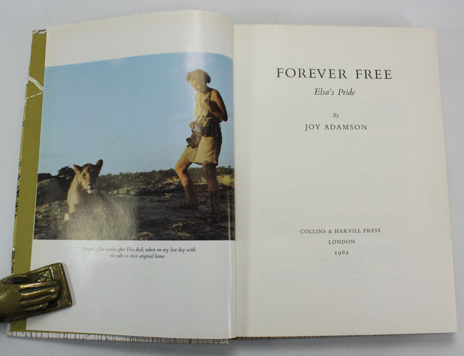 Joy Adamson; First edition set of Born Free, Living Free, & Forever Free, 1960-1962