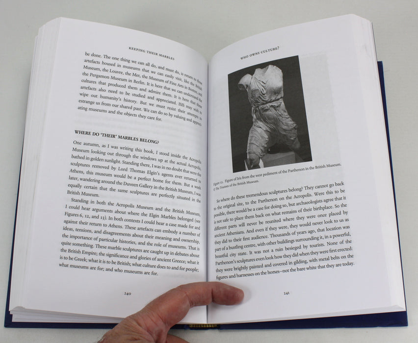 Keeping Their Marbles; How the Treasures of the Past Ended Up in Museums, Tiffany Jenkins, 2016
