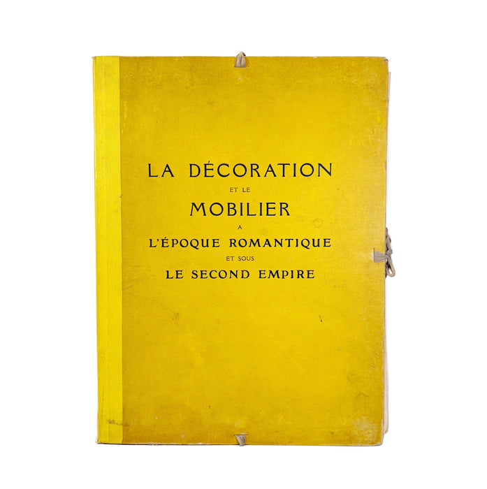 La Décoration et le Mobilier à l’époque romantique et sous le le Second Empire, by Albert Keim, Editions Nilsson, 1929