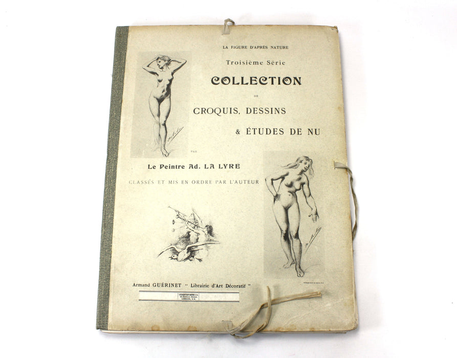 La Figure d'Apres Nature; Collection de Croquis-Dessins & Etudes de Nu par le Peinture, Ad. La Lyre, Troisieme Serie; 1903