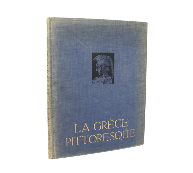 La Grece Pittoresque; Les Monuments, Les Paysages, Les Habitants, De Hugo D'Hofmannsthal