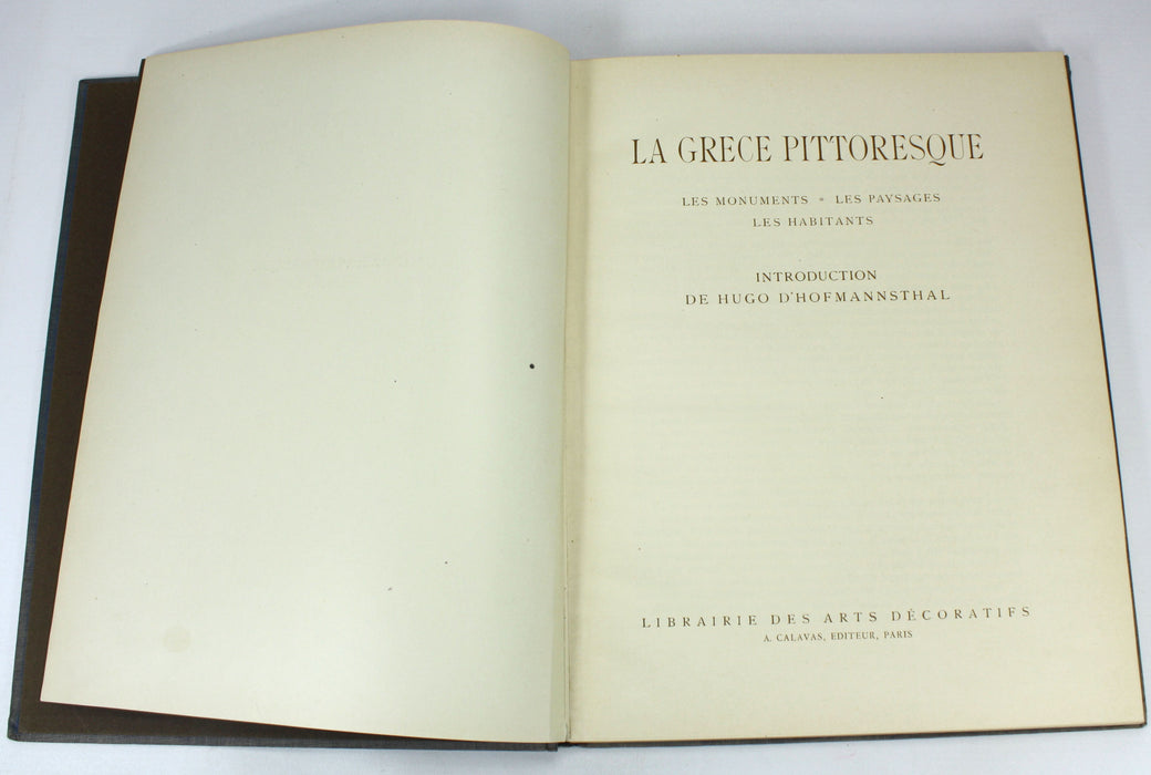 La Grece Pittoresque; Les Monuments, Les Paysages, Les Habitants, De Hugo D'Hofmannsthal
