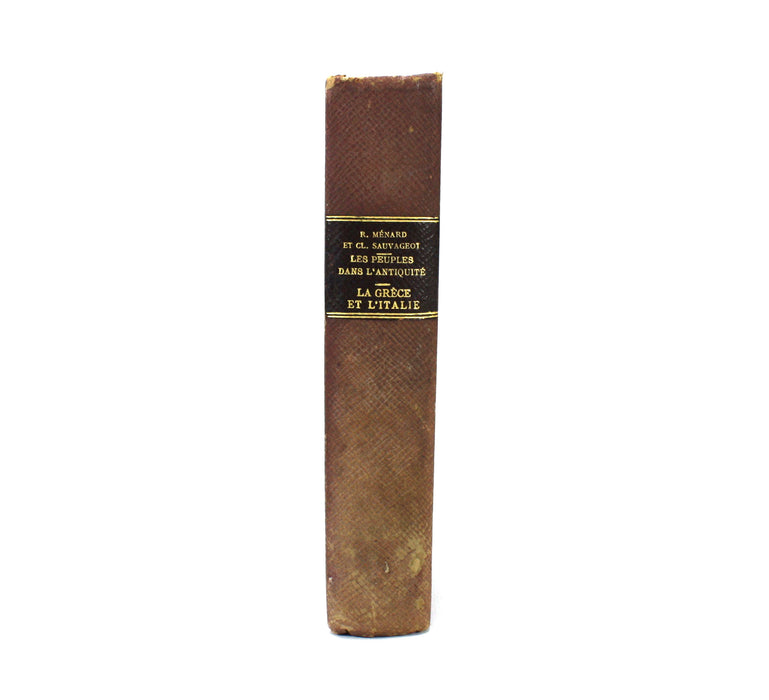 Les Peuples Dans L'Antiquite; La Grece et L'Italie, Rene Menard et Claude Sauvageot, c. 1910 - 1920