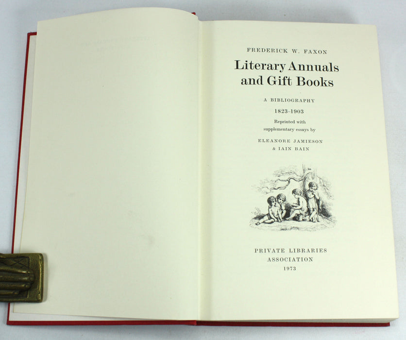 Literary Annuals and Gift Books, Frederick W. Faxon, A Bibliography, 1823-1903, 1973 limited edition