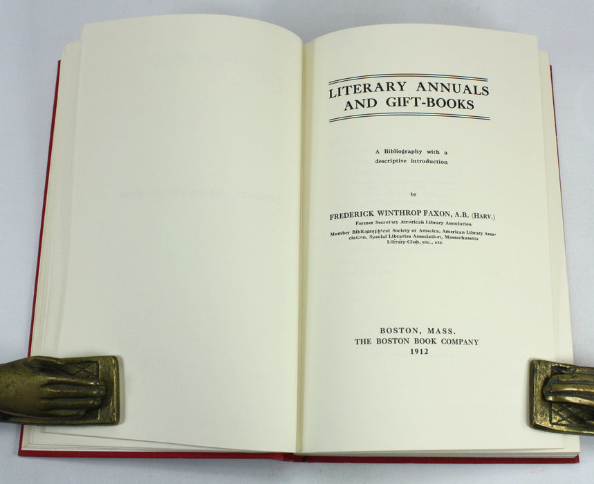 Literary Annuals and Gift Books, Frederick W. Faxon, A Bibliography, 1823-1903, 1973 limited edition