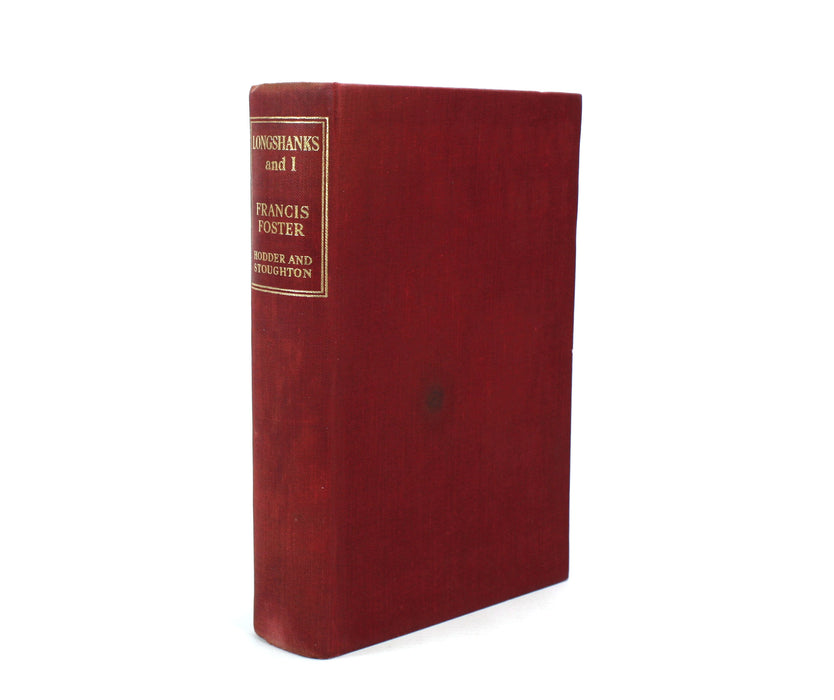 Longshanks and I, Francis Foster, Inscribed author's presentation copy, 1939