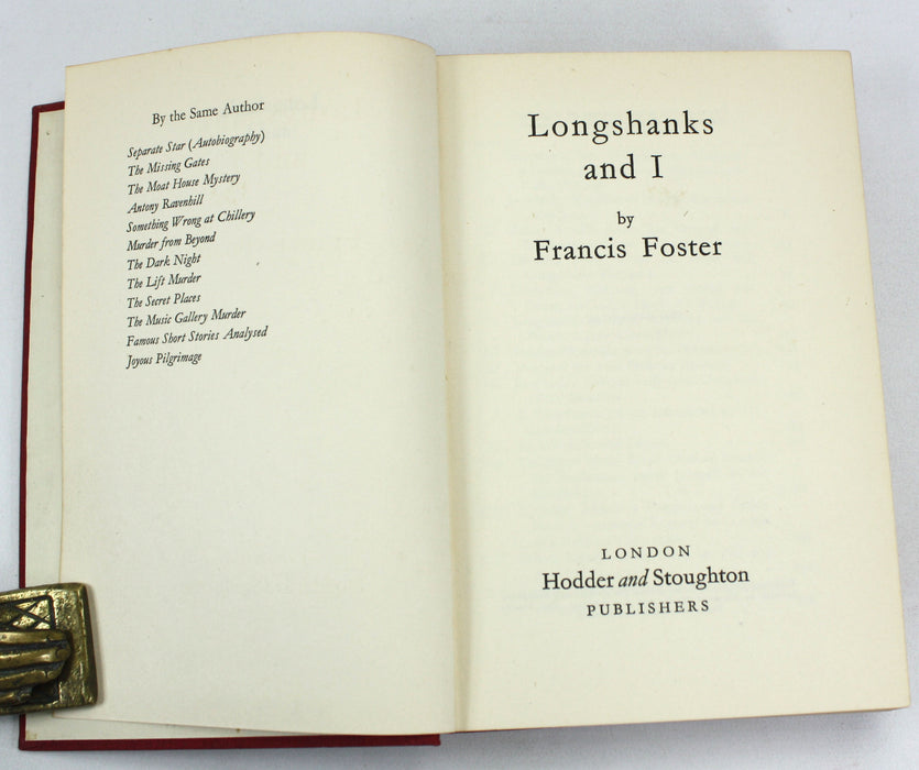 Longshanks and I, Francis Foster, Inscribed author's presentation copy, 1939