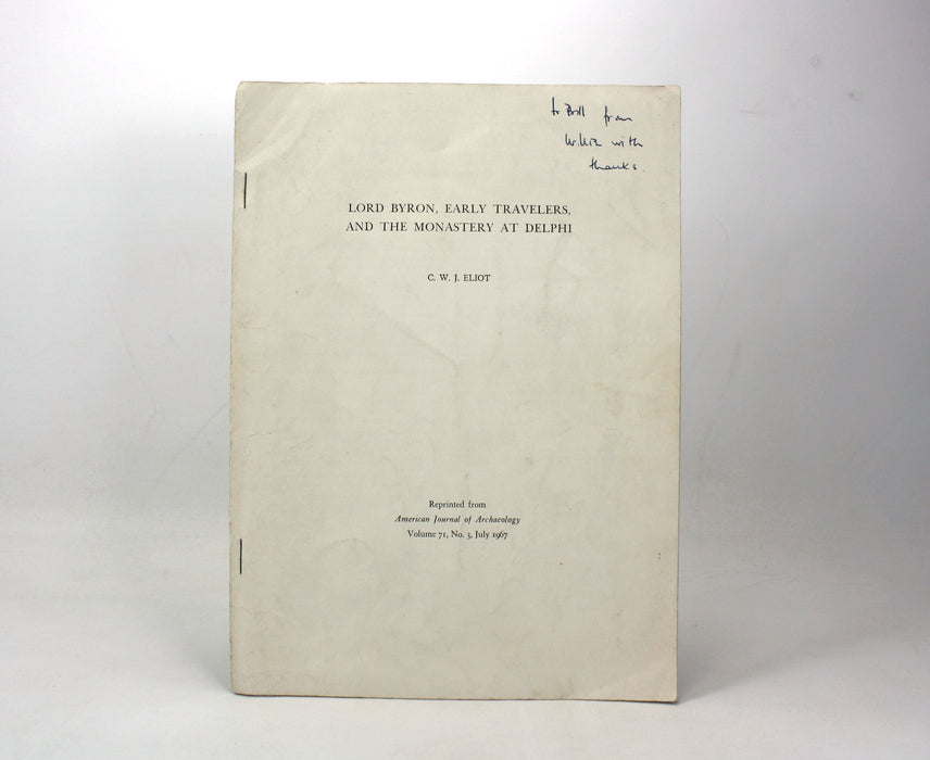 Lord Byron, Early Travellers, and the Monastery at Delphi, C.W.J. Eliot. Presentation copy from the author to William St Clair.