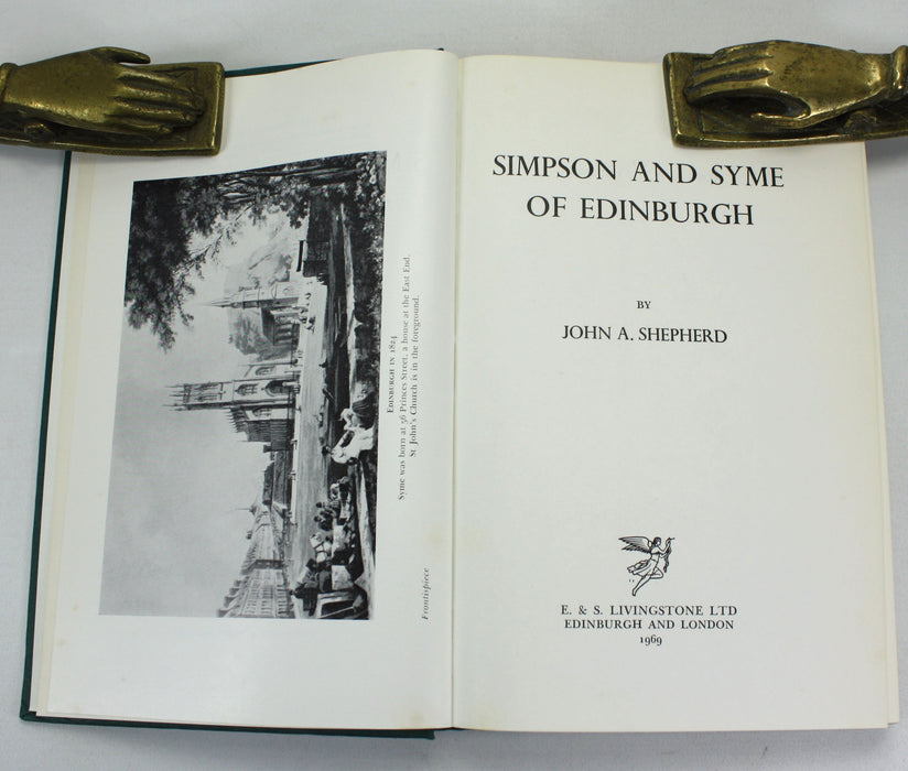 Medicine; Simpson and Syme of Edinburgh, John A. Shepherd, 1969