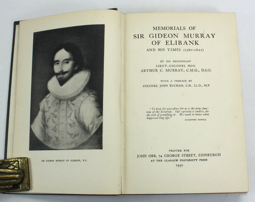 Memorials of Sir Gideon Murray of Elibank, Arthur C. Murray, Inscribed by author with ALS