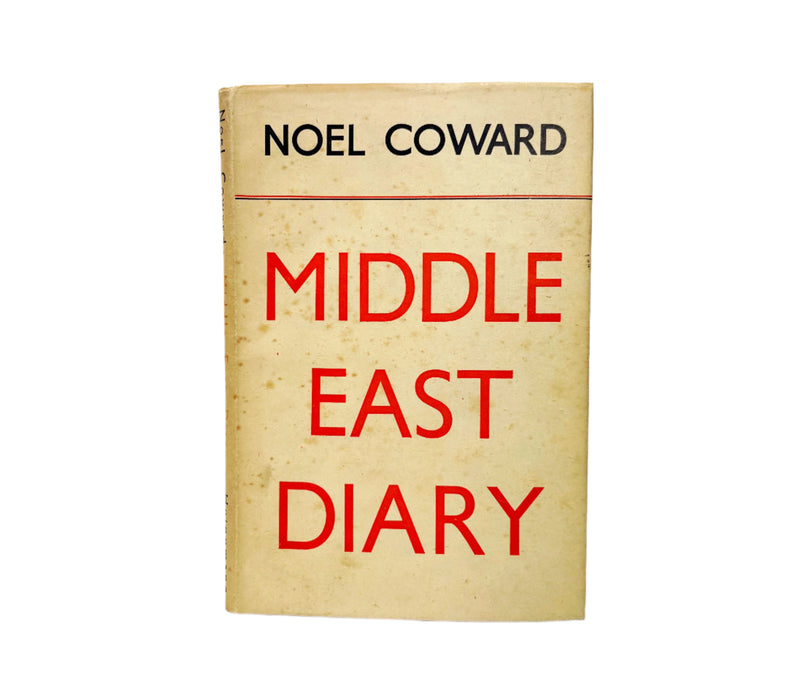 Middle East Diary, Noel Coward. William Heinemann, 1944.