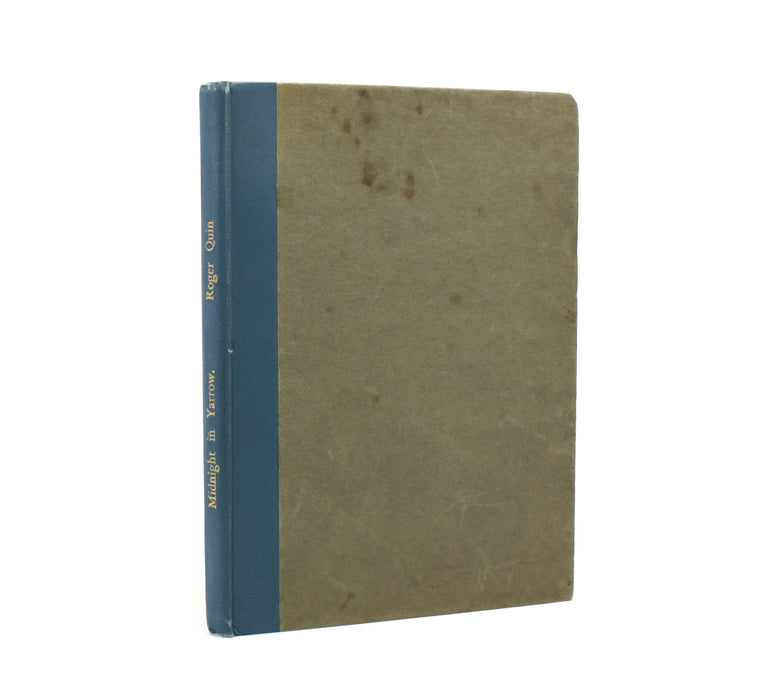 Midnight in Yarrow and Other Poems, Roger Quin, 1918, Signed